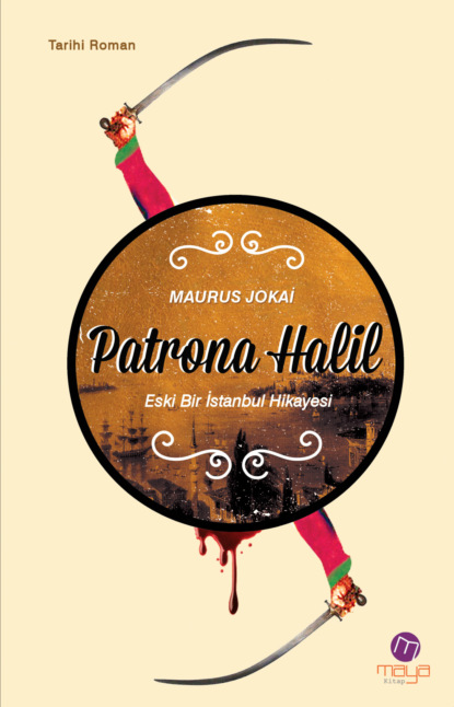 Скачать книгу Patrona Halil