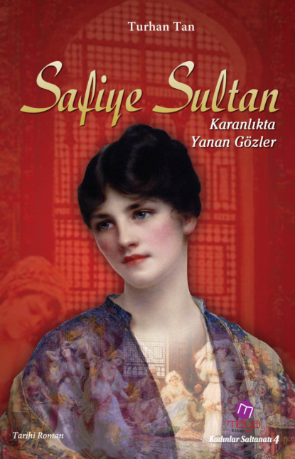 Скачать книгу Safiye sultan