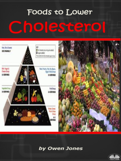 Скачать книгу Foods To Lower Cholesterol