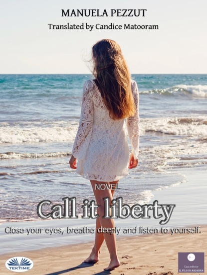 Скачать книгу Call It Liberty