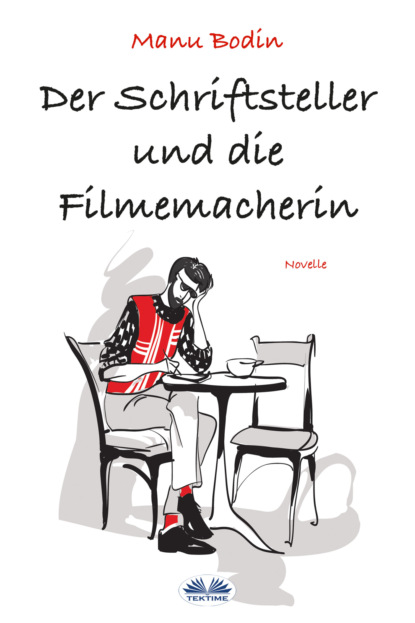 Скачать книгу Der Schriftsteller Und Die Filmemacherin