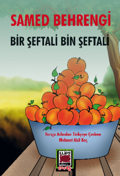Скачать книгу Bir Şeftali Bin Şeftali
