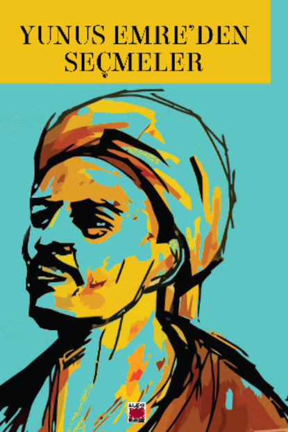 Скачать книгу Yunus Emre`den Seçmeler