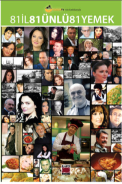 Скачать книгу 81 İl, 81 Ünlü, 81 Yemek