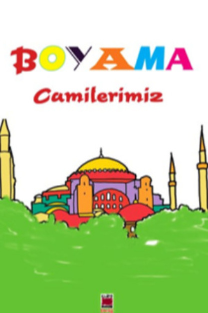 Скачать книгу Boyama Camilerimiz