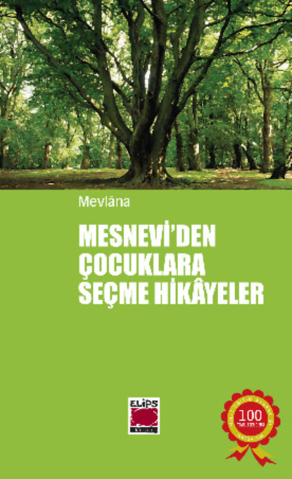 Скачать книгу Mesnevi`den Çocuklara Seçme Hikâyeler