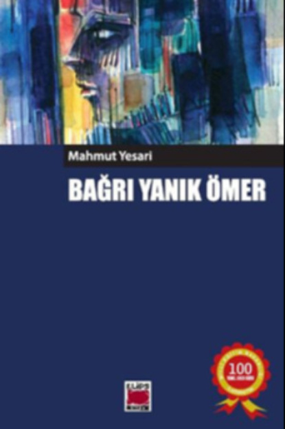 Скачать книгу Bağrı Yanık Ömer