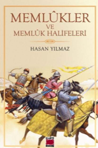 Скачать книгу Memlûkler ve Memlûk Halifeleri