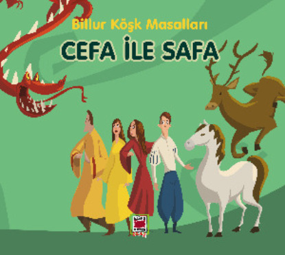 Скачать книгу Cefa ile Safa-Billur Köşk Masalları