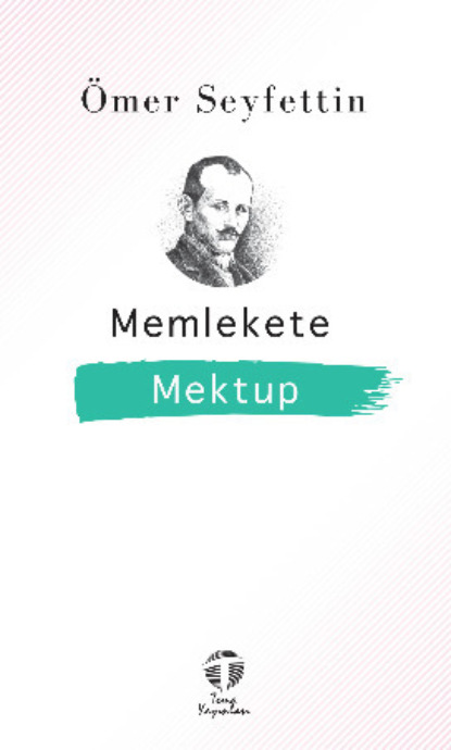 Скачать книгу Memlekete Mektup