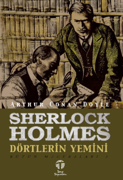 Скачать книгу Sherlock Holmes Dörtlerin Yemini Bütün Maceraları 2