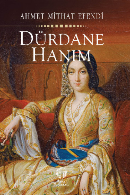 Скачать книгу Dürdane Hanım
