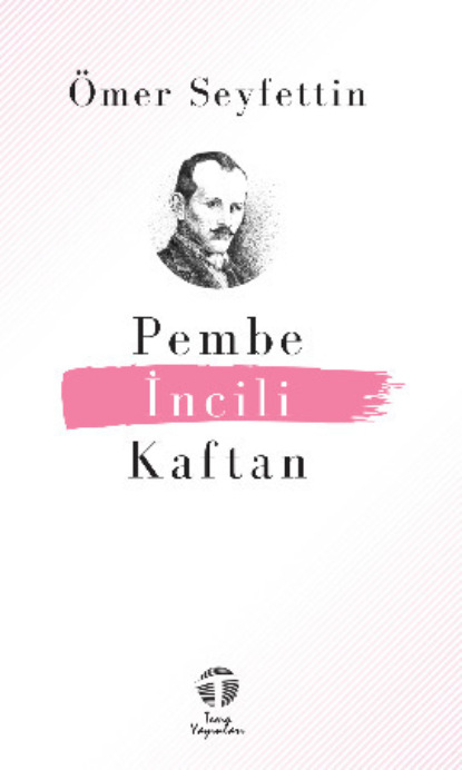 Скачать книгу Pembe İncili Kaftan