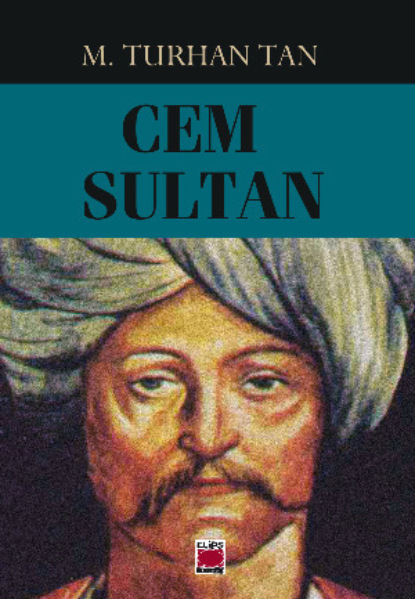 Скачать книгу Cem Sultan
