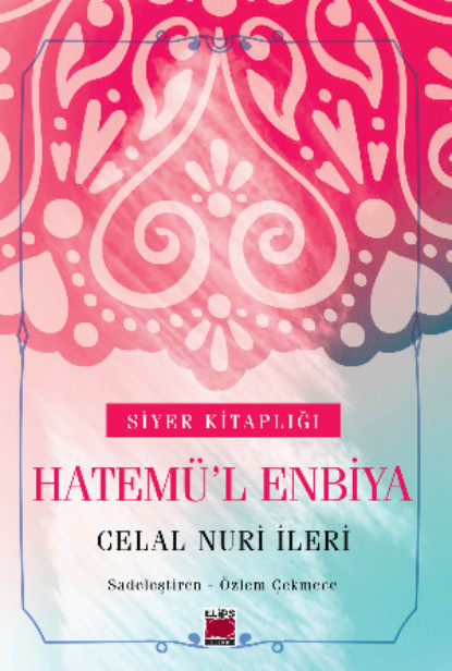 Скачать книгу Hatemü'l Enbiya
