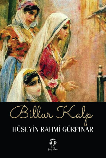 Скачать книгу Billur Kalp