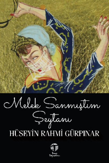 Скачать книгу Melek Sanmıştım Şeytanı
