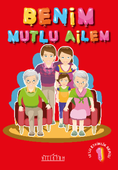 Скачать книгу Benim Mutlu Ailem