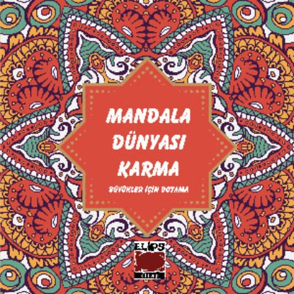 Скачать книгу Mandala Dünyası Karma