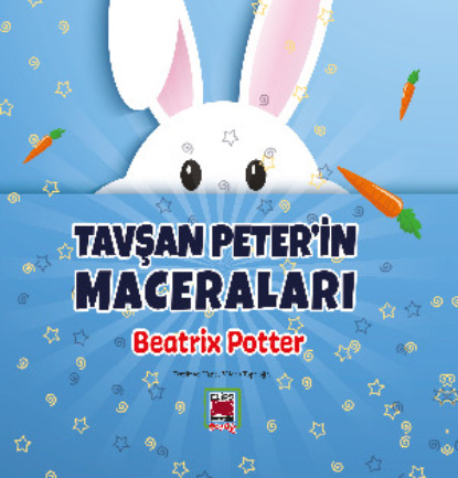 Скачать книгу Tavşan Peter’in Maceraları