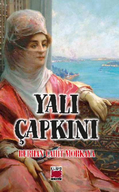 Скачать книгу Yalı Çapkını