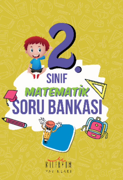 Скачать книгу 2. Sınıf Matematik Soru Bankası