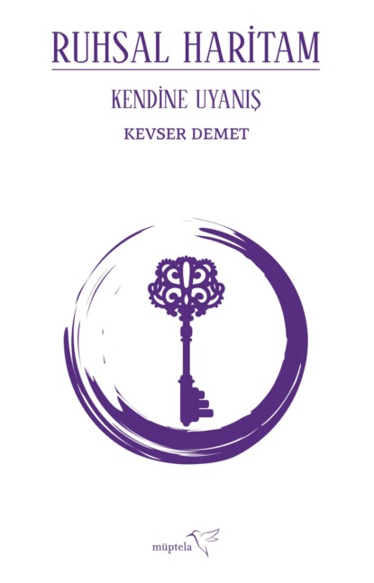 Скачать книгу Ruhsal haritam kendine uyanış