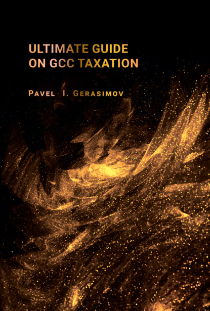 Скачать книгу Ultimate guide on GCC Taxation