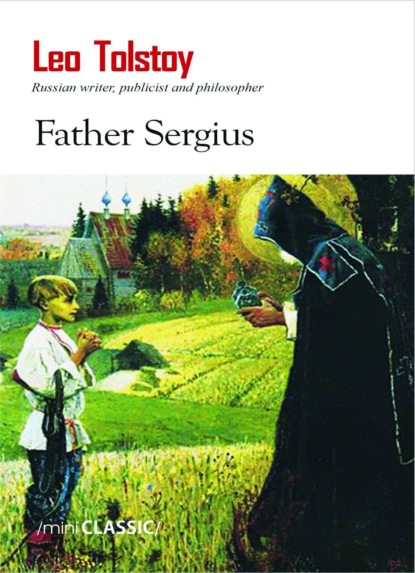 Скачать книгу Father Sergius 