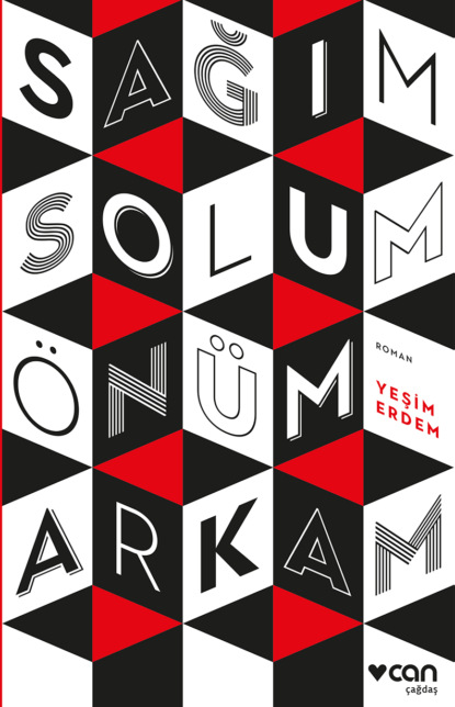 Скачать книгу Sağım Solum Önüm Arkam