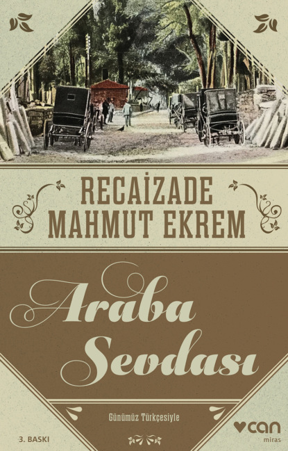 Скачать книгу Araba Sevdası - Günümüz Türkçesiyle