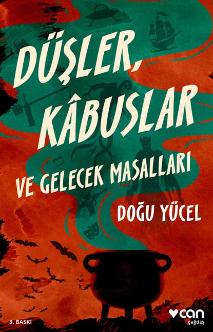 Скачать книгу Düşler, Kabuslar ve Gelecek Masallar
