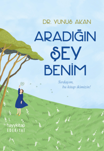 Скачать книгу Aradığın Şey Benim