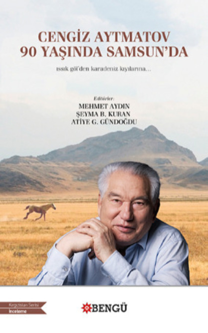 Скачать книгу Cengiz Aytmatov 90 Yaşında Samsun'da