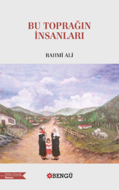 Скачать книгу Bu Toprağın İnsanları