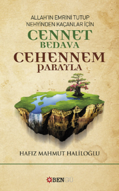 Скачать книгу Cennet Bedava Cehennem Parayla