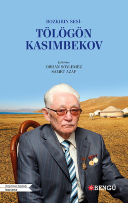 Скачать книгу Bozkırın Sesi: Tölögön Kasımbekov