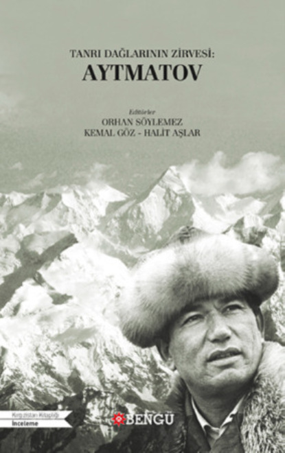 Скачать книгу Tanrı Dağları'nın Zirvesi Aytmatov