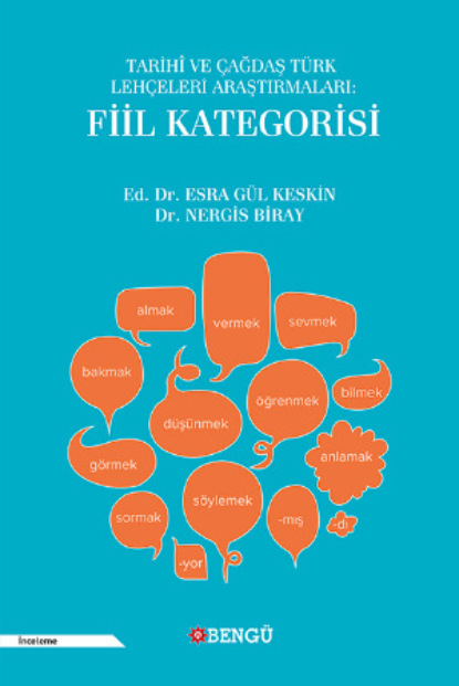 Скачать книгу Tarihi ve Çağdaş Türk Lehçeleri Araştırmaları: Fiil Kategorisi
