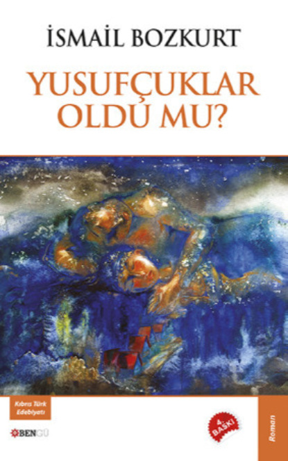 Скачать книгу Yusufçuklar Oldu Mu