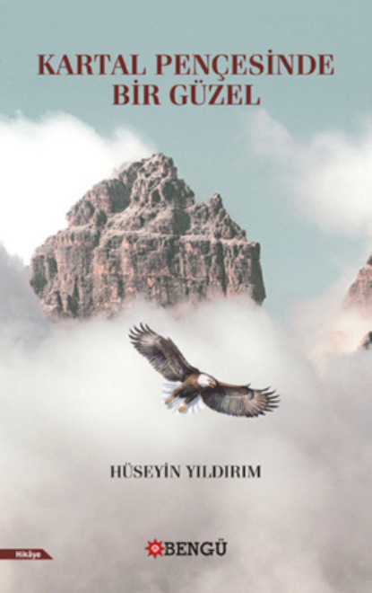 Скачать книгу Kartal Pençesinde Bir Güzel