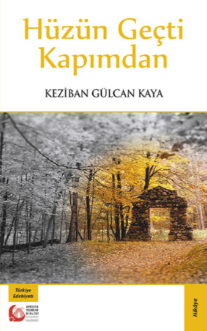 Скачать книгу Hüzün Geçti Kapımdan