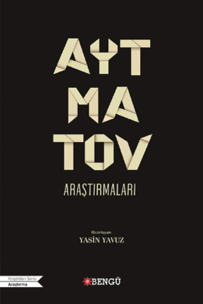 Скачать книгу Aytmatov Araştırmaları