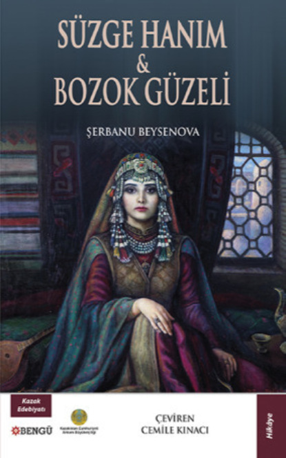 Скачать книгу Süzge Hanım Bozok Güzeli