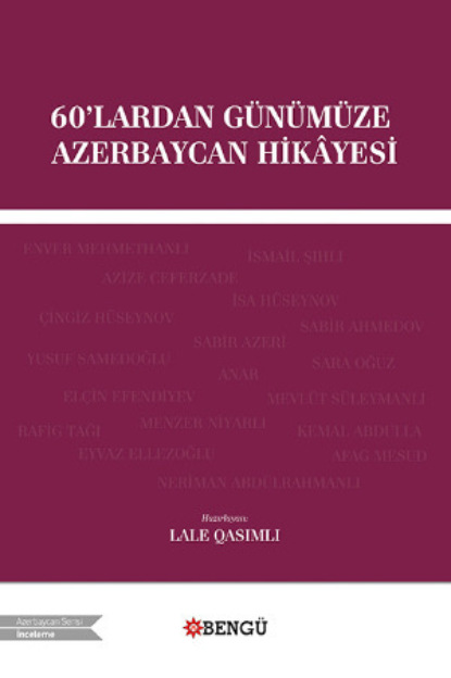 Скачать книгу 60'lardan Günümüze Azerbaycan Hikâyesi