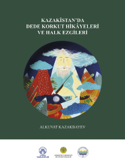 Скачать книгу Kazakistan'da Dede Korkut Hikayeleri