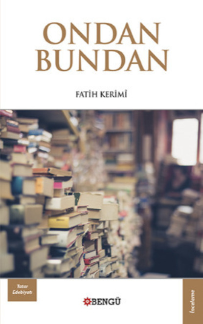 Скачать книгу Ondan Bundan