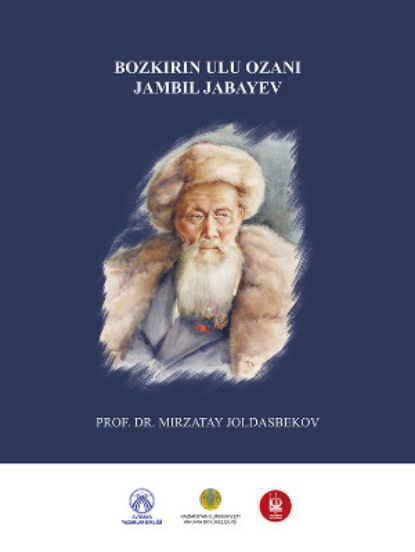 Скачать книгу Bozkırın Ulu Ozanı Jambıl Jabayev