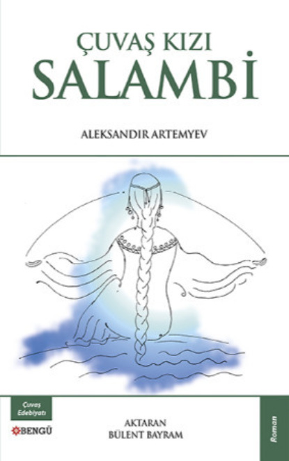 Скачать книгу Çuvaş Kızı Salambi