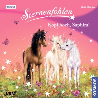 Скачать книгу Sternenfohlen, Teil 10: Kopf hoch Saphira!